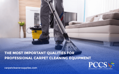 The Most Important Qualities for Professional Carpet Cleaning Equipment